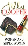 Women And Superwomen - Jilly Cooper