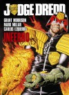 Judge Dredd: Inferno - Grant Morrison, Mark Millar, Carlos Ezquerra