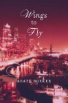 Wings to Fly - Beate Boeker