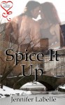 Spice It Up - Jennifer Labelle