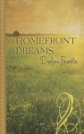 Homefront Dreams - Darlene Franklin