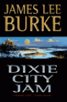 Dixie City Jam - James Lee Burke