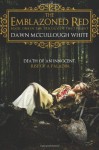 The Emblazoned Red (Trilogy of the Tyrant) - Dawn McCullough-White