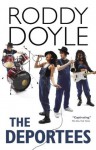 The Deportees: and Other Stories - Roddy Doyle