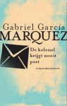 De kolonel krijgt nooit post - Barber van der Pol, Gabriel García Márquez