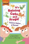 It's Raining Cats and Frogs - Harriet Ziefert, Ethan Long