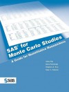 SAS for Monte Carlo Studies: A Guide for Quantitative Researchers - Xitao Fan, Akos Felsovalyi, Sean C. Keenan, Stephen A. Sivo