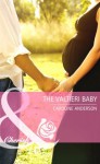 The Valtieri Baby (Mills & Boon Cherish) - Caroline Anderson