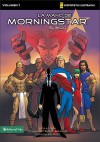 El inicio (Historietas Ilustradas / Mano de Morningstar) - Brett A. Burner, Mike S. Miller, Bud Rogers