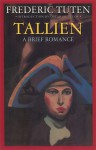 Tallien: A Brief Romance - Frederic Tuten, Oscar Hijuelos