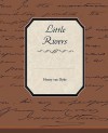 Little Rivers - Henry van Dyke