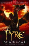 Fyre: Septimus Heap book 7 - Angie Sage