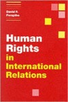 Human Rights in International Relations - David P. Forsythe