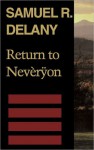 Return to Neveryeon - Samuel R. Delany