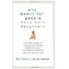 Why Beautiful People Have More Daughters: From Dating, Shopping, and Praying to Going to War and Becoming a Billionaire-- Two Evolutionary Psychologists Explain Why We Do What WeDo by Miller, Alan S., Kanazawa, Satoshi [Perigee Trade,2007] (Hardcover) [Ha - Sam B Miller II