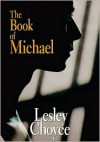 The Book of Michael - Lesley Choyce