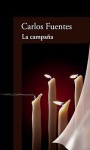 La Campana (the Campaign) - Carlos Fuentes