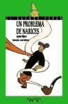 Un Problema De Narices - Jaume Ribera