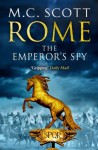 The Emperor's Spy - M.C. Scott