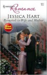 Promoted: To Wife and Mother - Jessica Hart