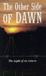 The Other Side of Dawn - John Marsden