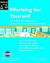 Working for Yourself: Law & Taxes for Independent Contractors, Freelancers & Consultants - Stephen Fishman