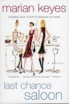 Last Chance Saloon - Marian Keyes