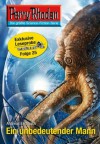 Perry Rhodan Stellaris 25: Ein unbedeutender Mann: Kurzgeschichte aus dem Perryversum (German Edition) - Andreas Eschbach