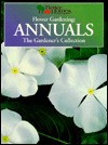 Annuals: The Gardener's Collection - Carolyn B. Mitchell