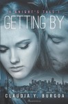 Getting by - Claudia Y. Burgoa