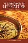 A Handbook to Literature (12th Edition) - William Harmon