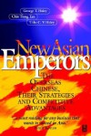 New Asian Emperors - George Haley, Chin Tiong Tan