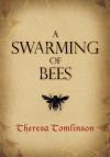 A Swarming of Bees - Theresa Tomlinson