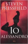 Io Alessandro - Steven Pressfield