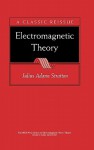 Electromagnetic Theory - Julius Adams Stratton