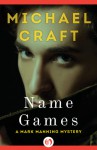 Name Games - Michael Craft