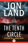 The Tenth Circle - Jon Land