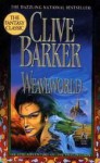 Weaveworld - Clive Barker