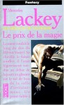 Le prix de la magie (Le dernier Héraut-Mage, #3) - Mercedes Lackey