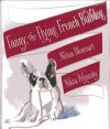 Fanny the Flying French Bulldog - Nelson Bloncourt, Nikita Polyansky