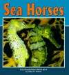 Sea Horses - Sally M. Walker