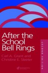 After the School Bell Rings - Carl A. Grant