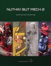 Nuthin' But Mech Volume 2 - Various Artists