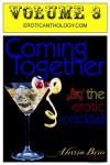 Coming Together: The Erotic Cocktail (v3) - Alessia Brio