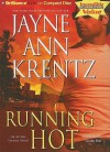 Running Hot (Arcane Society, #5) - Jayne Ann Krentz, Sandra Burr