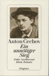 Ein unnötiger Sieg - Anton Chekhov, Beate Rausch