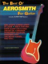 The Best of Aerosmith for Guitar: Includes Super Tab Notation [With Includes Super-Tab Notation] - Aerosmith