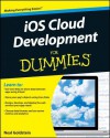 IOS Cloud Development for Dummies - Neal Goldstein