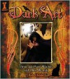 Dark Art: How to Draw & Paint Witches & Worlds - Bob Hobbs