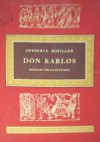 Don Karlos - Friedrich Schiller